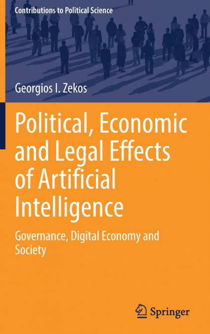 Political, Economic and Legal Effects of Artificial Intelligence