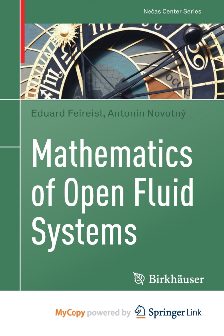 Mathematics of Open Fluid Systems