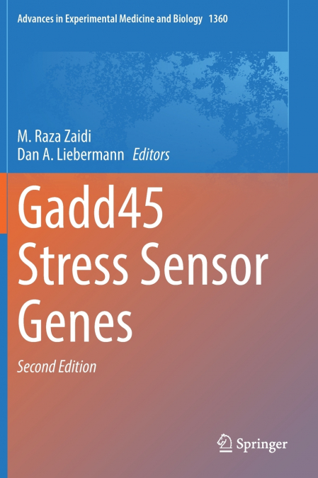 Gadd45 Stress Sensor Genes