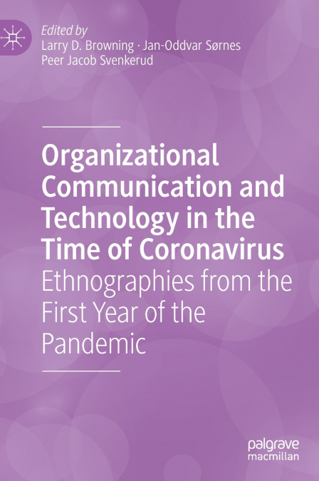 Organizational Communication and Technology in the Time of Coronavirus