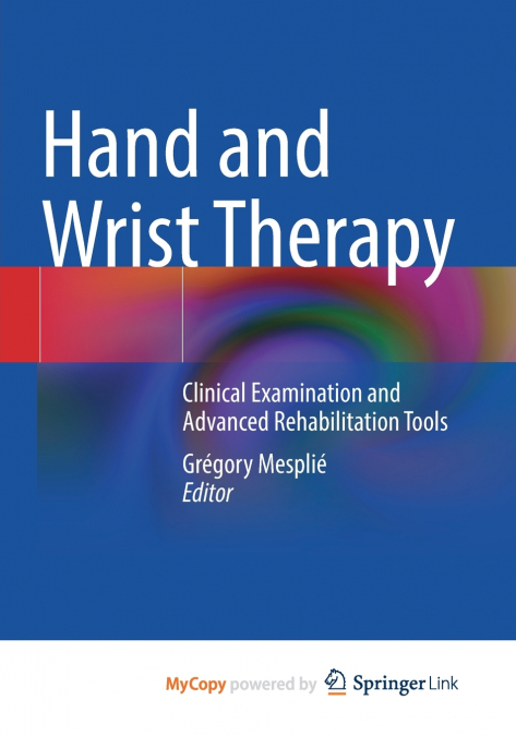 Hand and Wrist Therapy