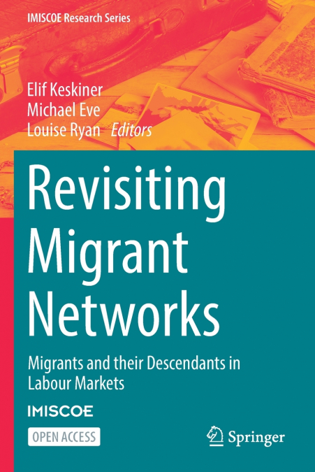 Revisiting Migrant Networks