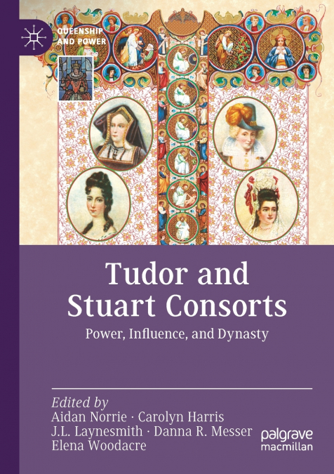 Tudor and Stuart Consorts