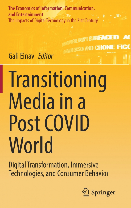 Transitioning Media in a Post COVID World