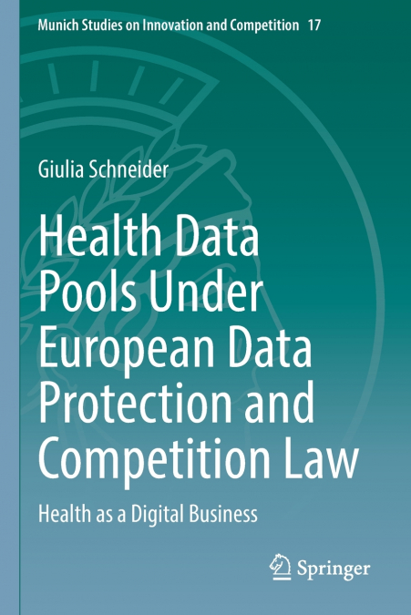 Health Data Pools Under European Data Protection and Competition Law