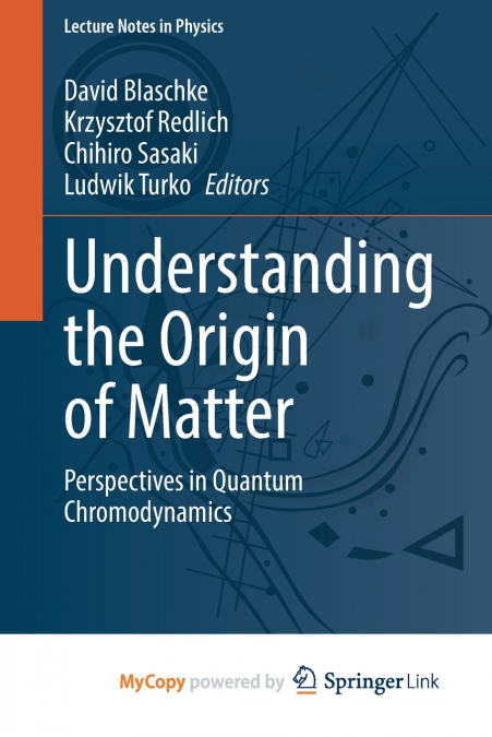 Understanding the Origin of Matter