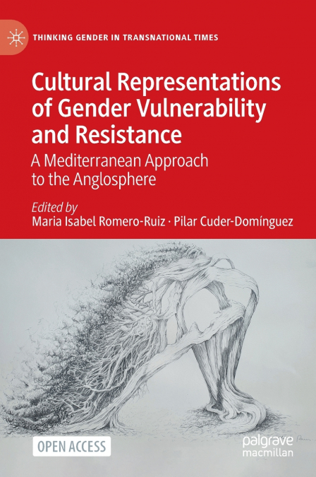 Cultural Representations of Gender Vulnerability and Resistance