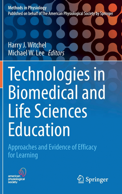 Technologies in Biomedical and Life Sciences Education