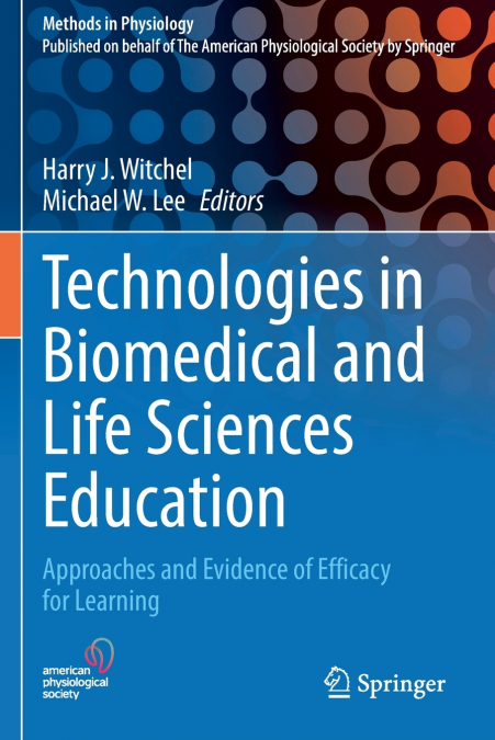 Technologies in Biomedical and Life Sciences Education