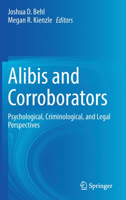 Alibis and Corroborators