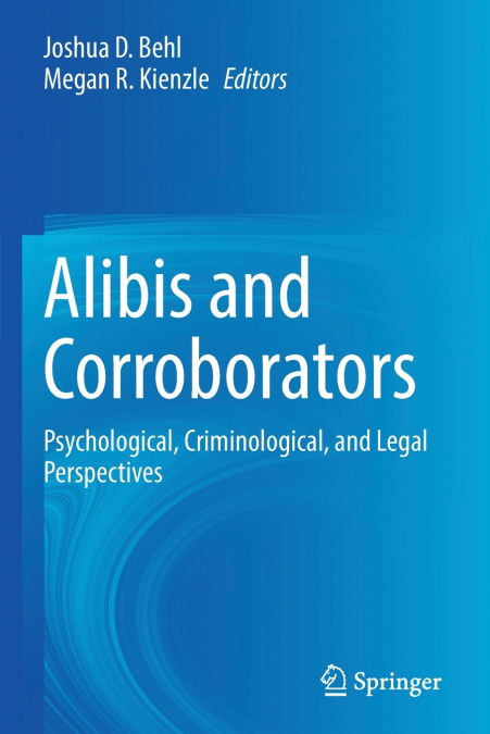 Alibis and Corroborators