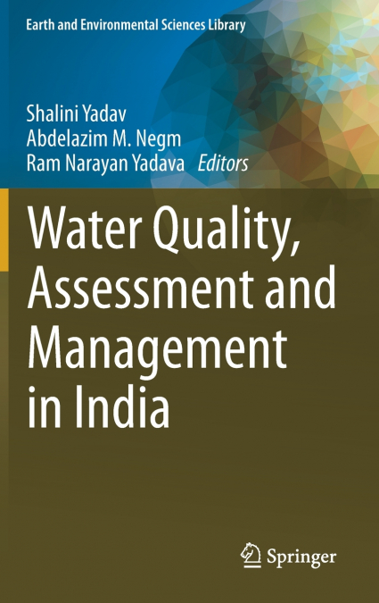 Water Quality, Assessment and Management in India
