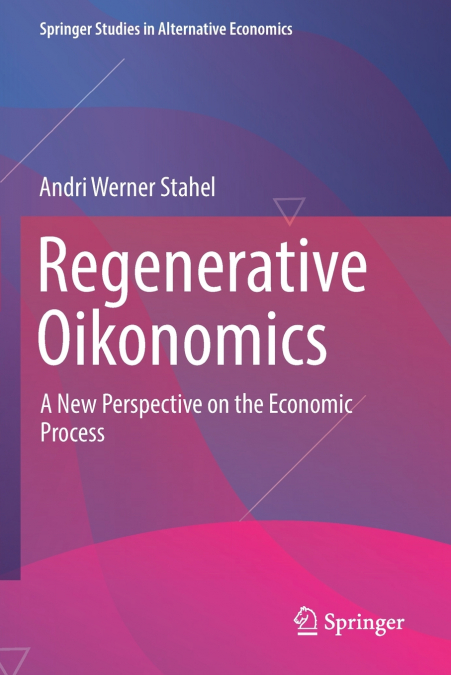 Regenerative Oikonomics
