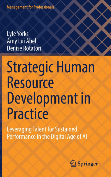 Strategic Human Resource Development in Practice