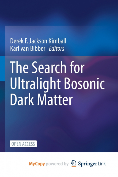 The Search for Ultralight Bosonic Dark Matter
