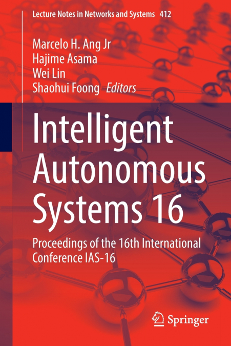 Intelligent Autonomous Systems 16