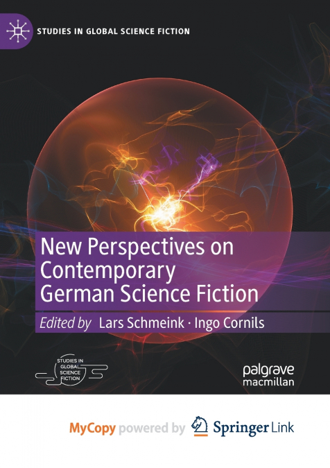 New Perspectives on Contemporary German Science Fiction