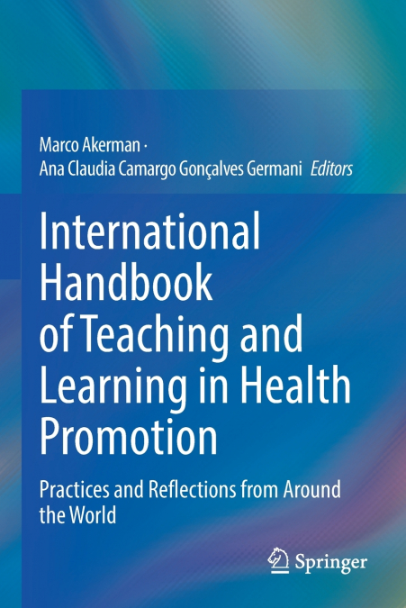 International Handbook of Teaching and Learning in Health Promotion