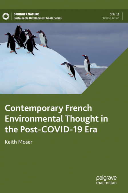 Contemporary French Environmental Thought in the Post-COVID-19 Era