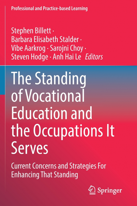 The Standing of Vocational Education and the Occupations It Serves