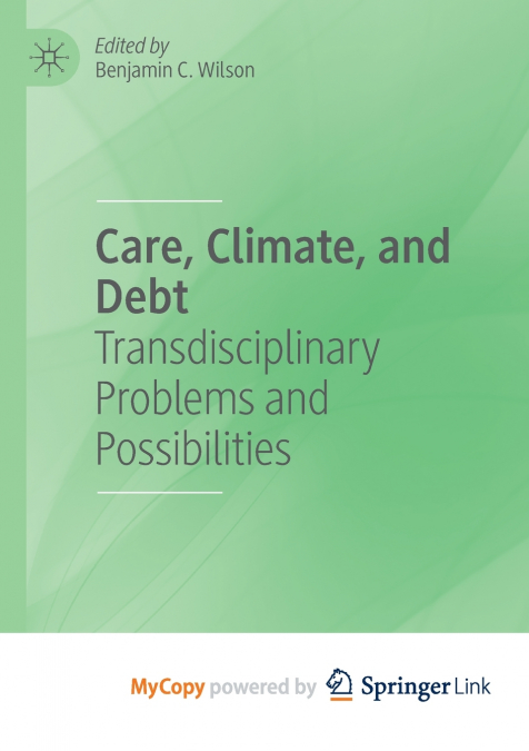 Care, Climate, and Debt