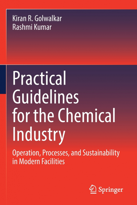 Practical Guidelines for the Chemical Industry