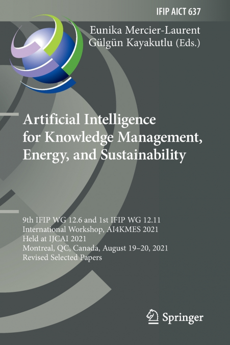Artificial Intelligence for Knowledge Management, Energy, and Sustainability