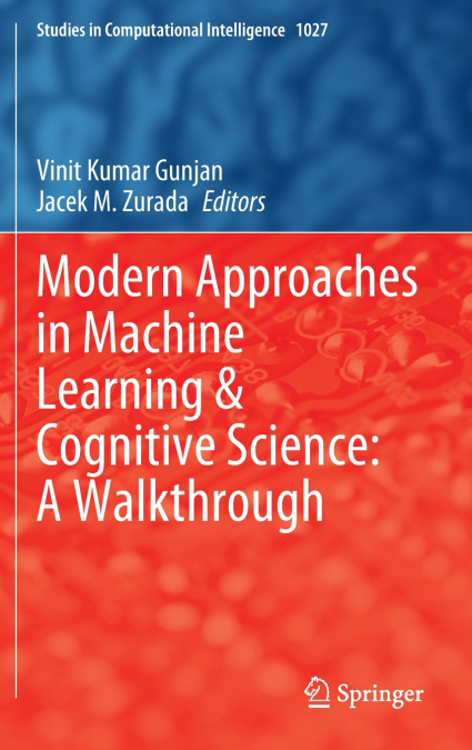 Modern Approaches in Machine Learning & Cognitive Science