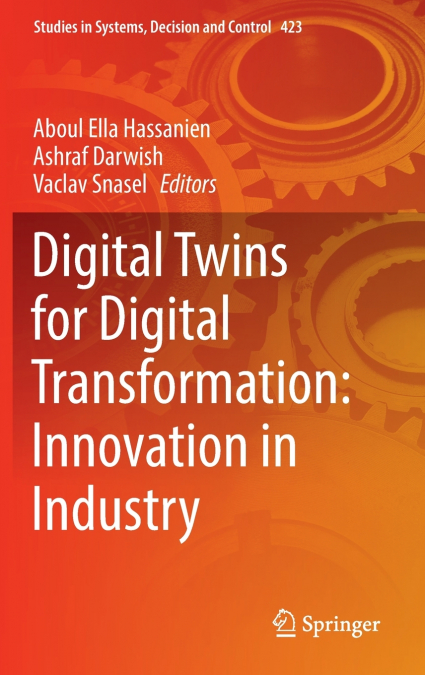 Digital Twins for Digital Transformation