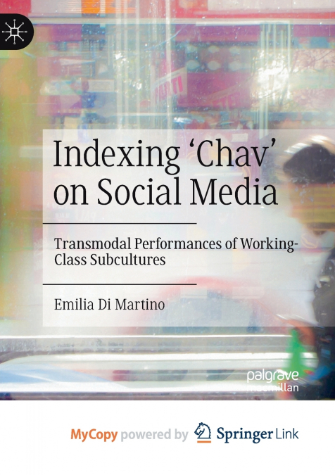 Indexing ’Chav’ on Social Media