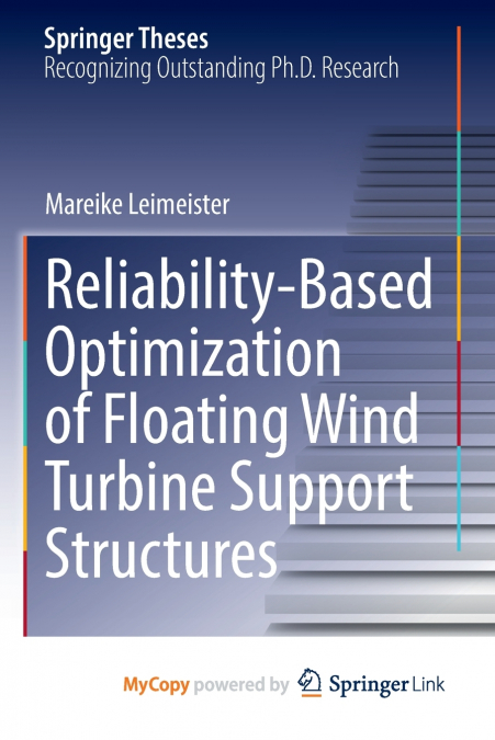 Reliability-Based Optimization of Floating Wind Turbine Support Structures