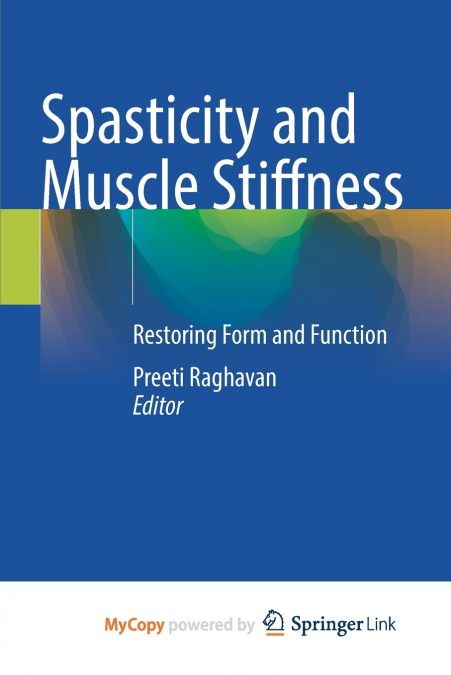 Spasticity and Muscle Stiffness