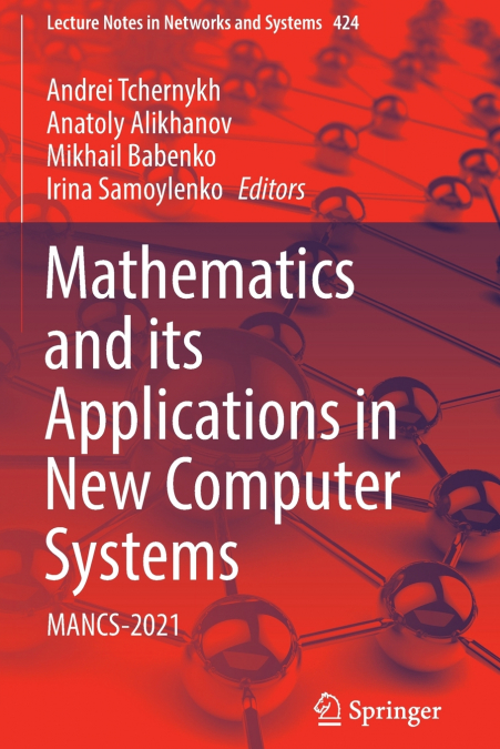 Mathematics and its Applications in New Computer Systems