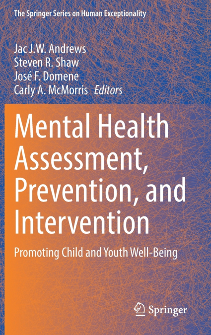 Mental Health Assessment, Prevention, and Intervention