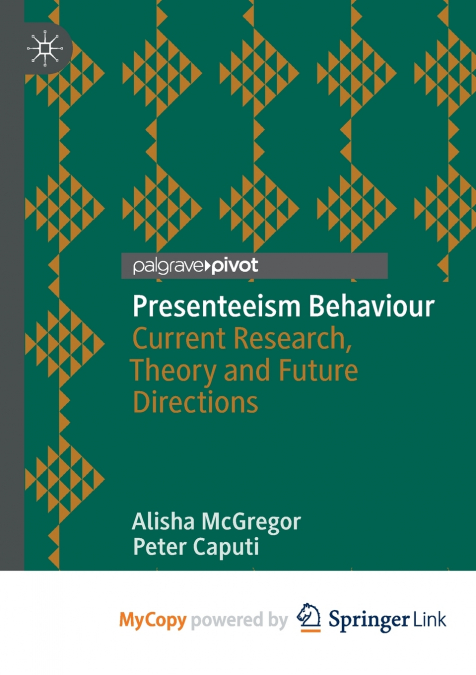 Presenteeism Behaviour