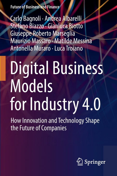 Digital Business Models for Industry 4.0