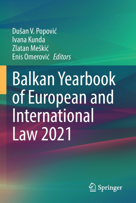Balkan Yearbook of European and International Law 2021