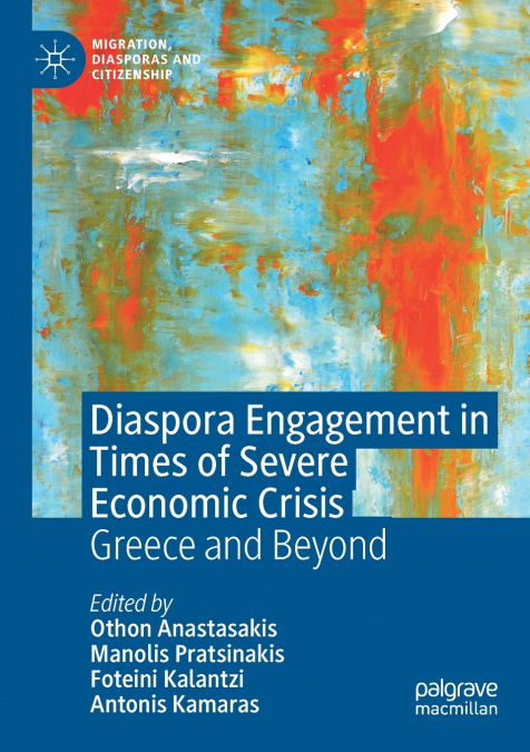 Diaspora Engagement in Times of Severe Economic Crisis