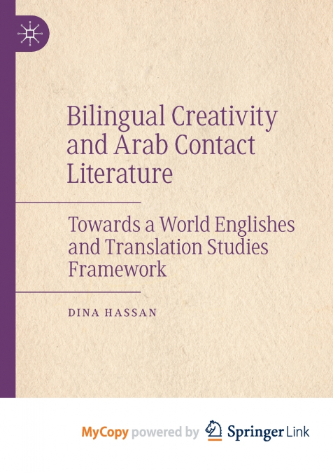 Bilingual Creativity and Arab Contact Literature