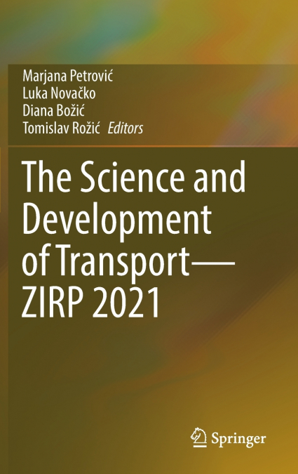 The Science and Development of Transport-ZIRP 2021