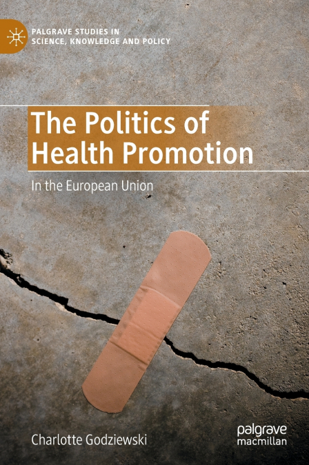The Politics of Health Promotion