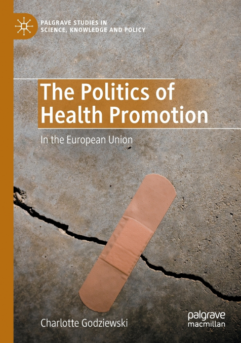 The Politics of Health Promotion