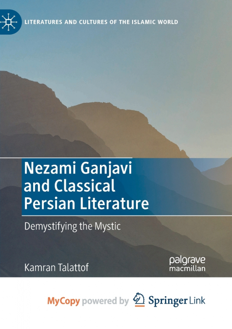 Nezami Ganjavi and Classical Persian Literature