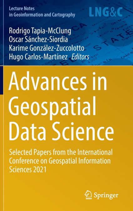Advances in Geospatial Data Science
