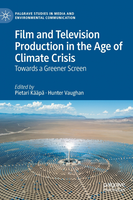 Film and Television Production in the Age of Climate Crisis