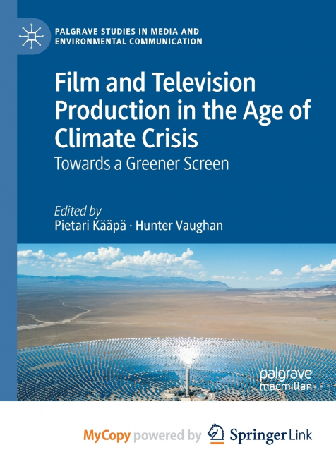 Film and Television Production in the Age of Climate Crisis
