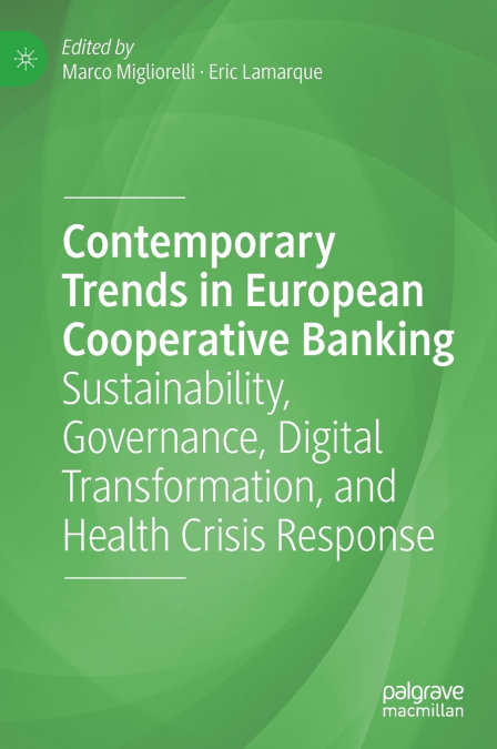 Contemporary Trends in European Cooperative Banking