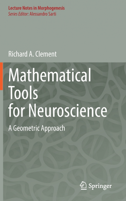 Mathematical Tools for Neuroscience