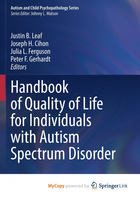 Handbook of Quality of Life for Individuals with Autism Spectrum Disorder