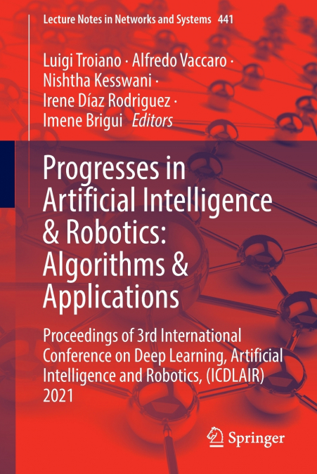 Progresses in Artificial Intelligence & Robotics